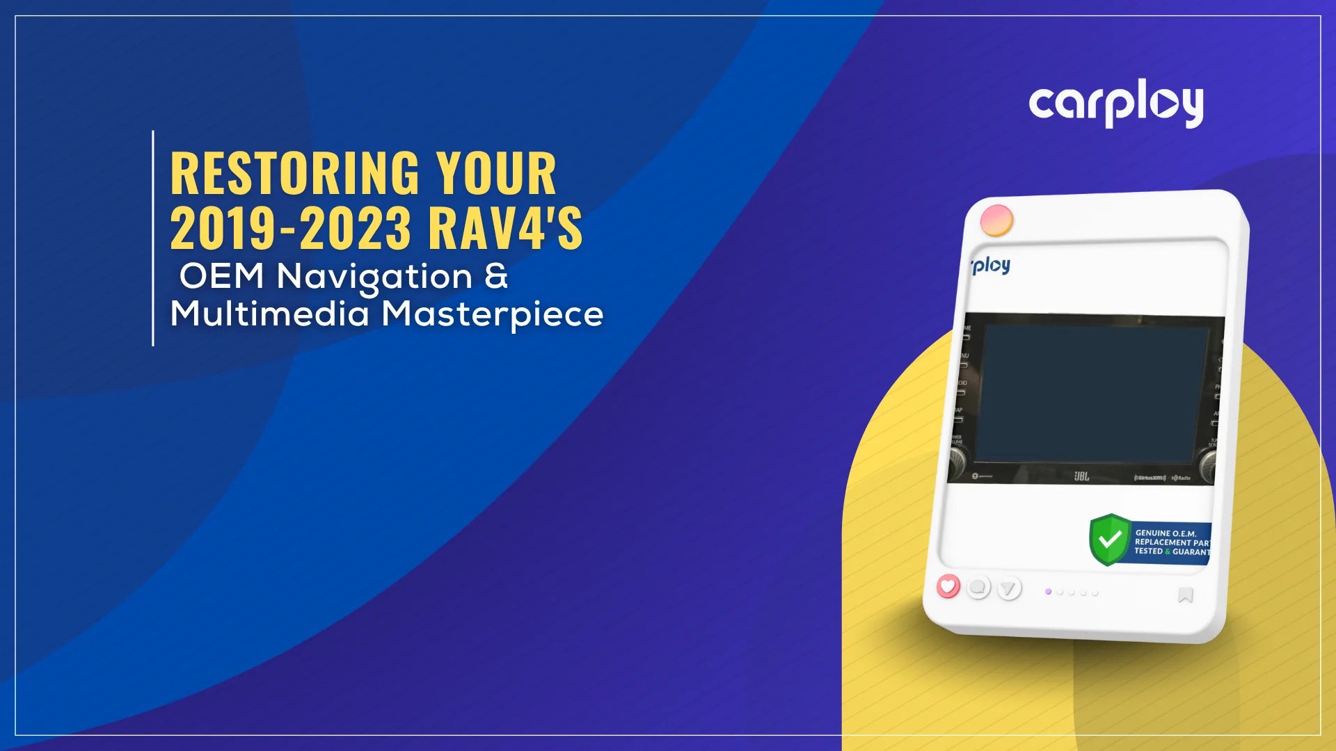 Restoring Your 2019-2023 RAV4 OEM Navigation & Multimedia Masterpiece