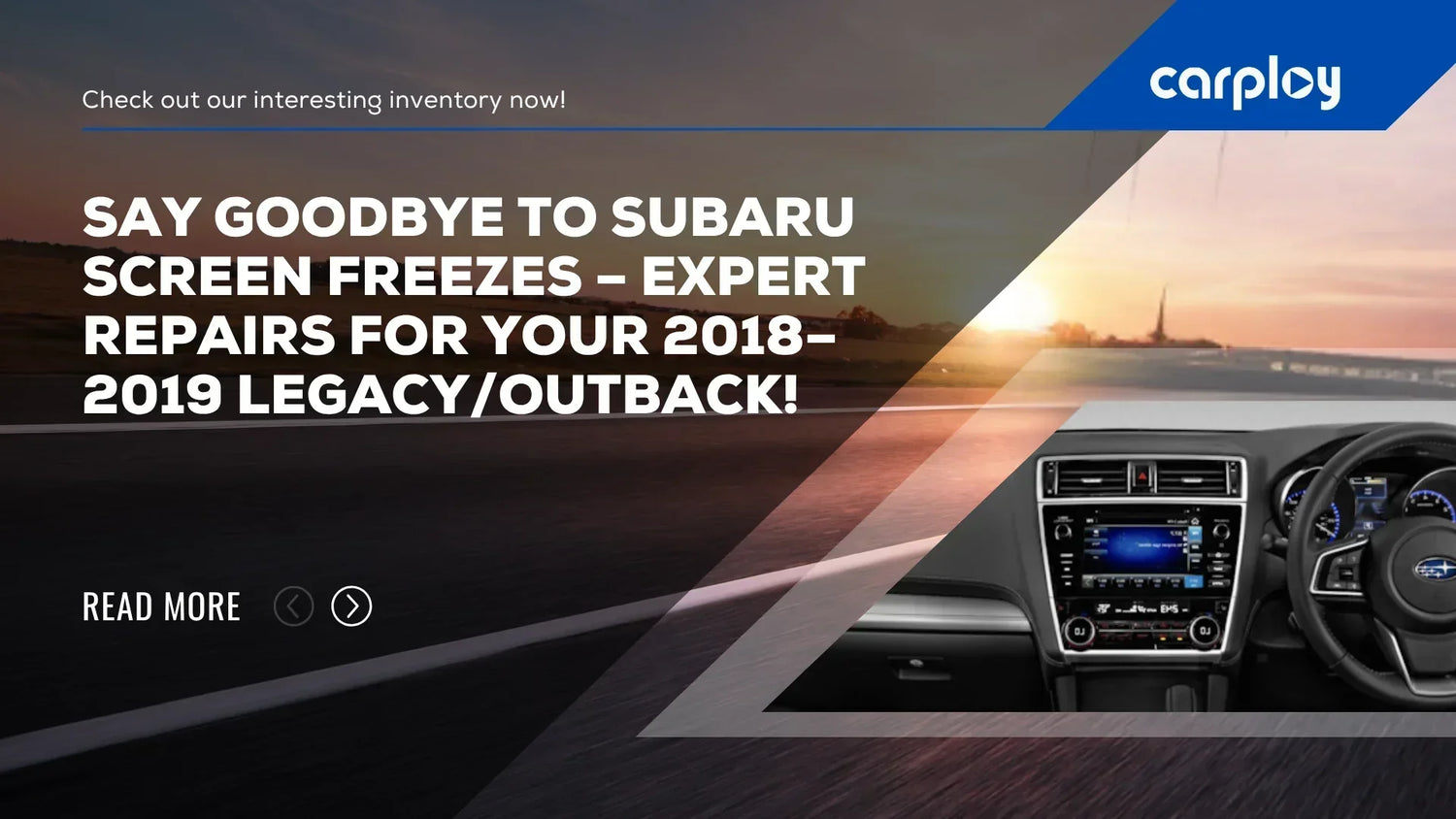 Say Goodbye to Subaru Screen Freezes – Expert Repairs for Your 2018–2019 Legacy/Outback!