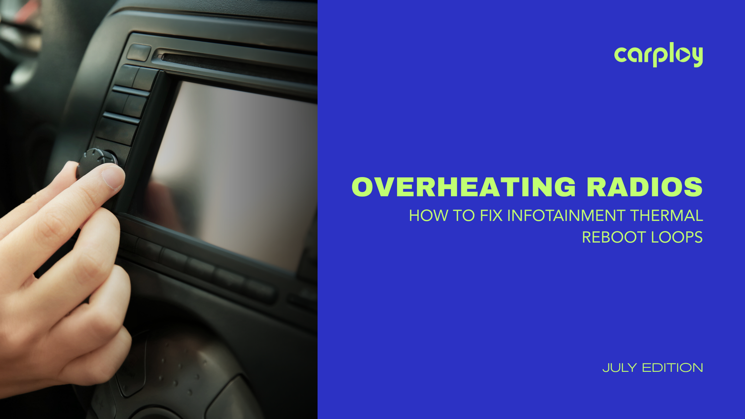 Radio Overheating? How to Fix Infotainment Thermal Reboot Loops