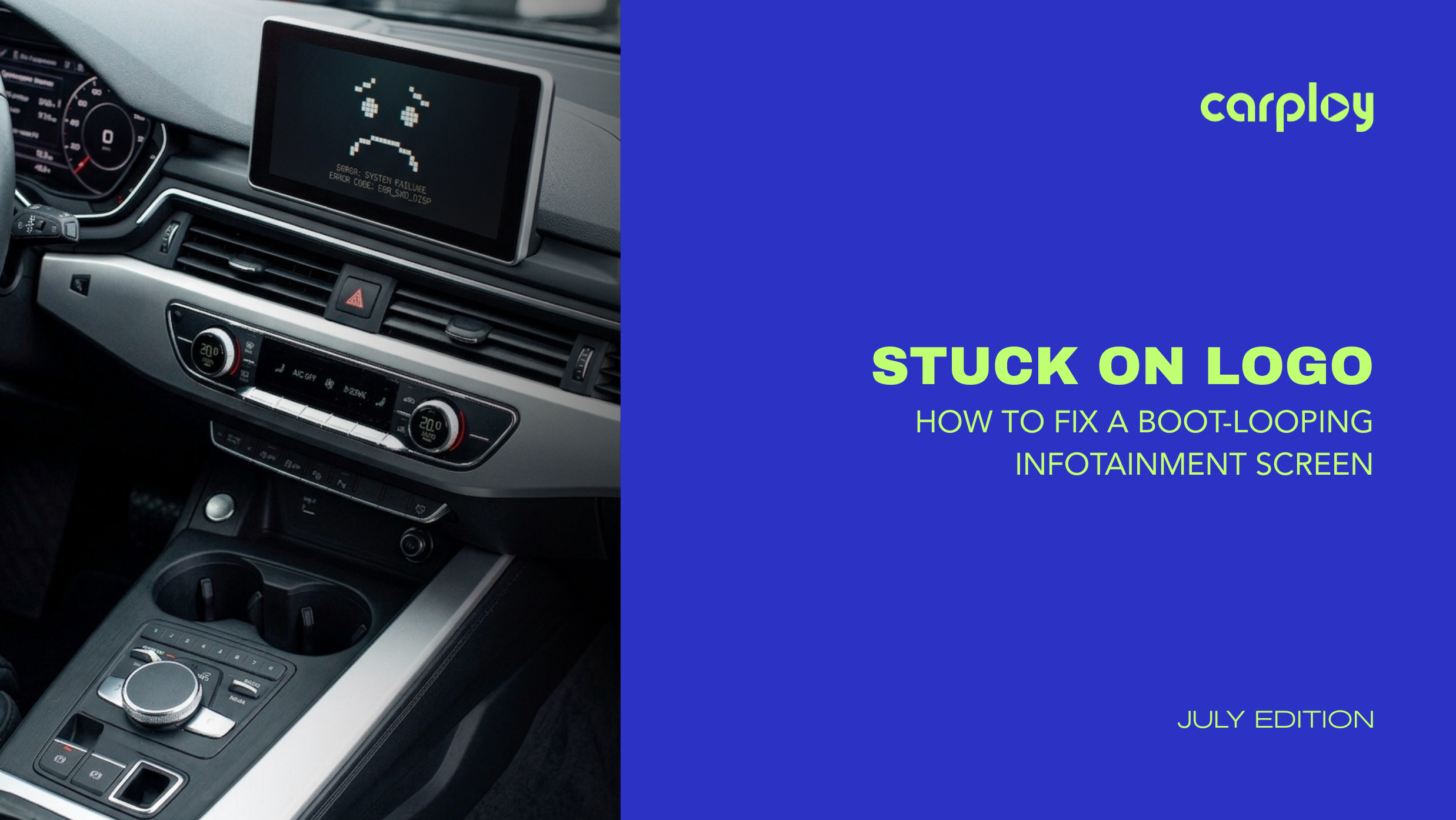 Stuck on the Logo? How to Fix a Boot-Looping Infotainment Screen